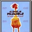 Photo Le Secret de Polichinelle
