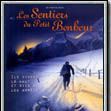 Photo Les Sentiers du petit bonheur