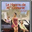 Photo Le Harem de Madame Osmane