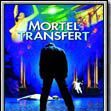 Photo Mortel transfert