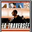Photo La Traversée