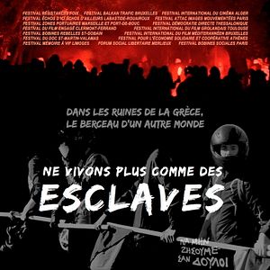 Photo Ne vivons plus comme des esclaves