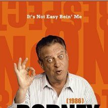 Photo The Rodney Dangerfield Show : It's Not Easy Bein' Me (TV)