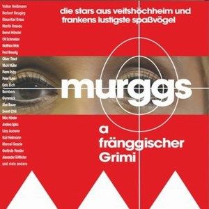 Photo Murggs - a fränggischer Grimi