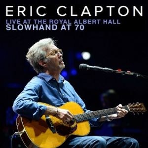 Photo Eric Clapton - Live At The Royal Albert Hall