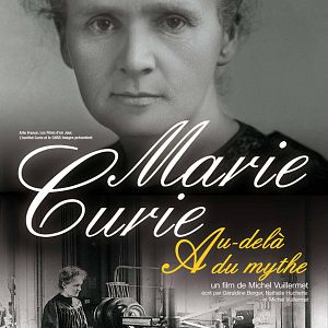 Photo Marie Curie, au-delà du mythe