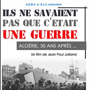 Photo Ils ne savaient pas que c’était une guerre !
