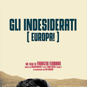 Photo Gli Indesiderati Europa!