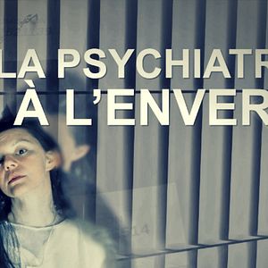 Photo La Psychiatrie à l'envers