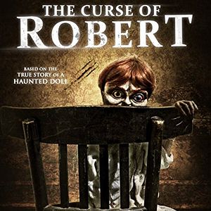 Photo The Curse Of Robert The Doll