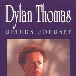 Photo Dylan Thomas: Return Journey