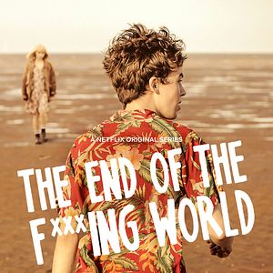 Photo The End Of The F***ing World