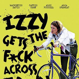 Photo Izzy Gets the F*ck Across Town