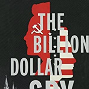 Photo The Billion Dollar Spy