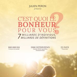 Photo C’est quoi le bonheur pour vous ?