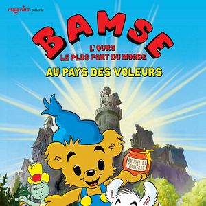 Photo Bamse au pays des voleurs