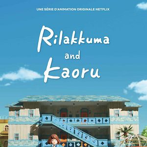 Photo Rilakkuma et Kaoru