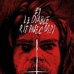 Photo Et Le Diable Rit Avec Moi