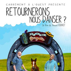 Photo Retournerons-nous danser