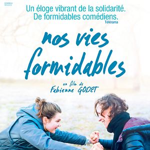 Photo Nos vies formidables