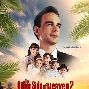Photo The Other Side of Heaven 2 : Fire of Faith