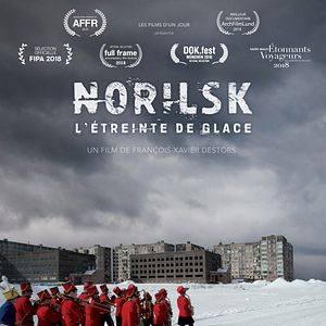 Photo Norilsk, l'étreinte de glace