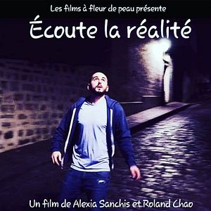 Photo Ecoute la réalité