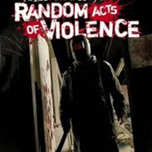 Photo Random Acts Of Violence