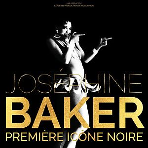 Photo Joséphine Baker, première icône noire