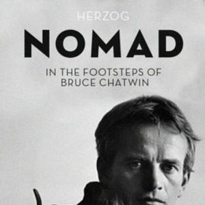 Photo Le Nomade sur les pas de Bruce Chatwin