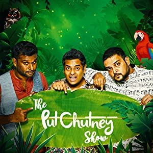 Photo The Put Chutney Show
