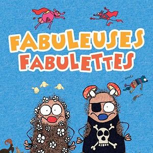 Photo Fabuleuses fabulettes