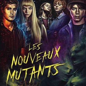 Photo Les Nouveaux mutants