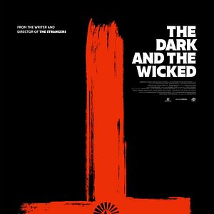 Photo The Dark and the Wicked