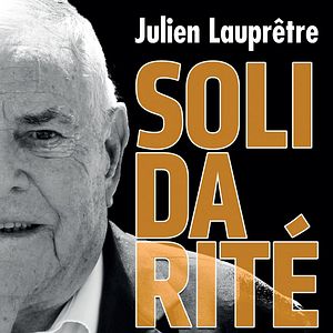 Photo Solidarité, le sens d'une vie