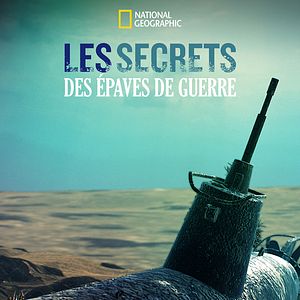 Photo Les secrets des épaves de guerres