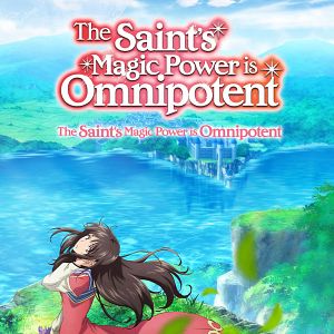Photo The Saint's Magic Power Is Omnipotent