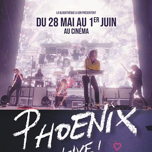 Photo Phoenix, Le Concert sur Grand Ecran