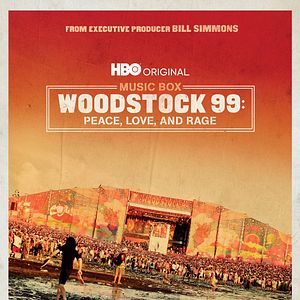 Photo Woodstock 99: Peace, Love, and Rage