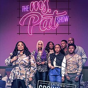 Photo The Ms. Pat Show