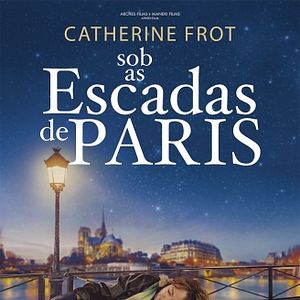 Photo Sous les étoiles de Paris