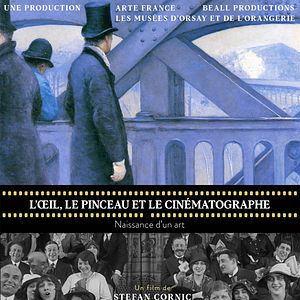 Photo L'Oeil, le pinceau et le cinématographe