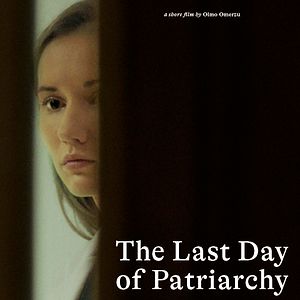 Photo The Last Day of Patriarchy