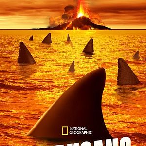 Photo Requins et volcans, forces de la nature