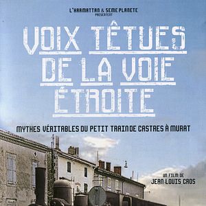 Photo Voix têtues de la voie étroite