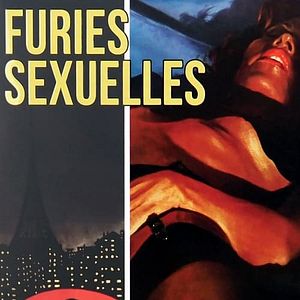 Photo Furies Sexuelles