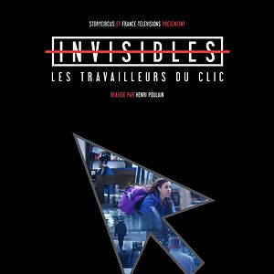 Photo Invisibles - Les Travailleurs du clic
