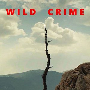 Photo Wild Crime