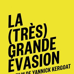 Photo La (Très) grande évasion