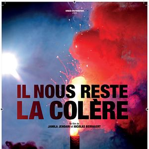 Photo Il nous reste la colère